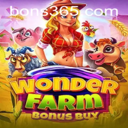Exploring WonderFarmBonusBuy: A Fresh Take on Agricultural Adventure Gaming