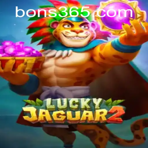 Exploring the Exciting World of Luckyjaguar2 and Bons